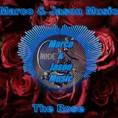 Bette Midler - The Rose (Marco & Jason Dance Remix 2022)