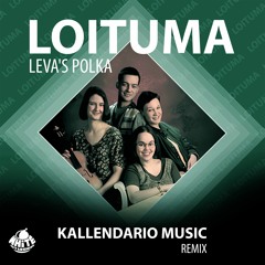 Loituma - Leva's Polka (Kallendario Music Remix)Free Download