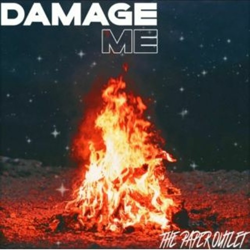 Damage Me - The Paper Outlet