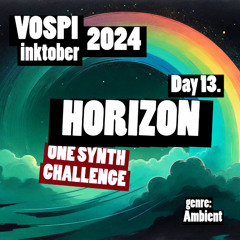 Vospi - Horizon (#inktober2024, day 13)