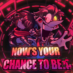 NOW'S YOUR CHANCE TO BE A (Cover Final Version)