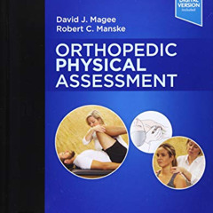 Access EBOOK 📑 Orthopedic Physical Assessment, 7e by  David J. Magee BPT  PhD  CM &