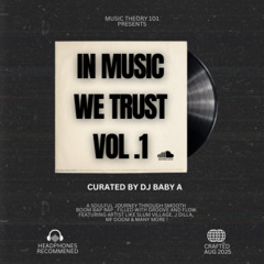 In Music We Trust Vol. 1