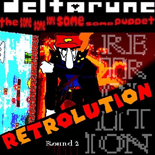 RETROLUTION [Deltarune The 5same Puppet]