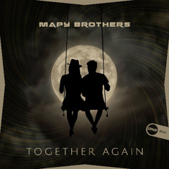 Mapy Brothers - Together Again