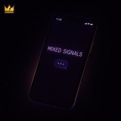 Mixed Signals (prod. Ayo Murda)