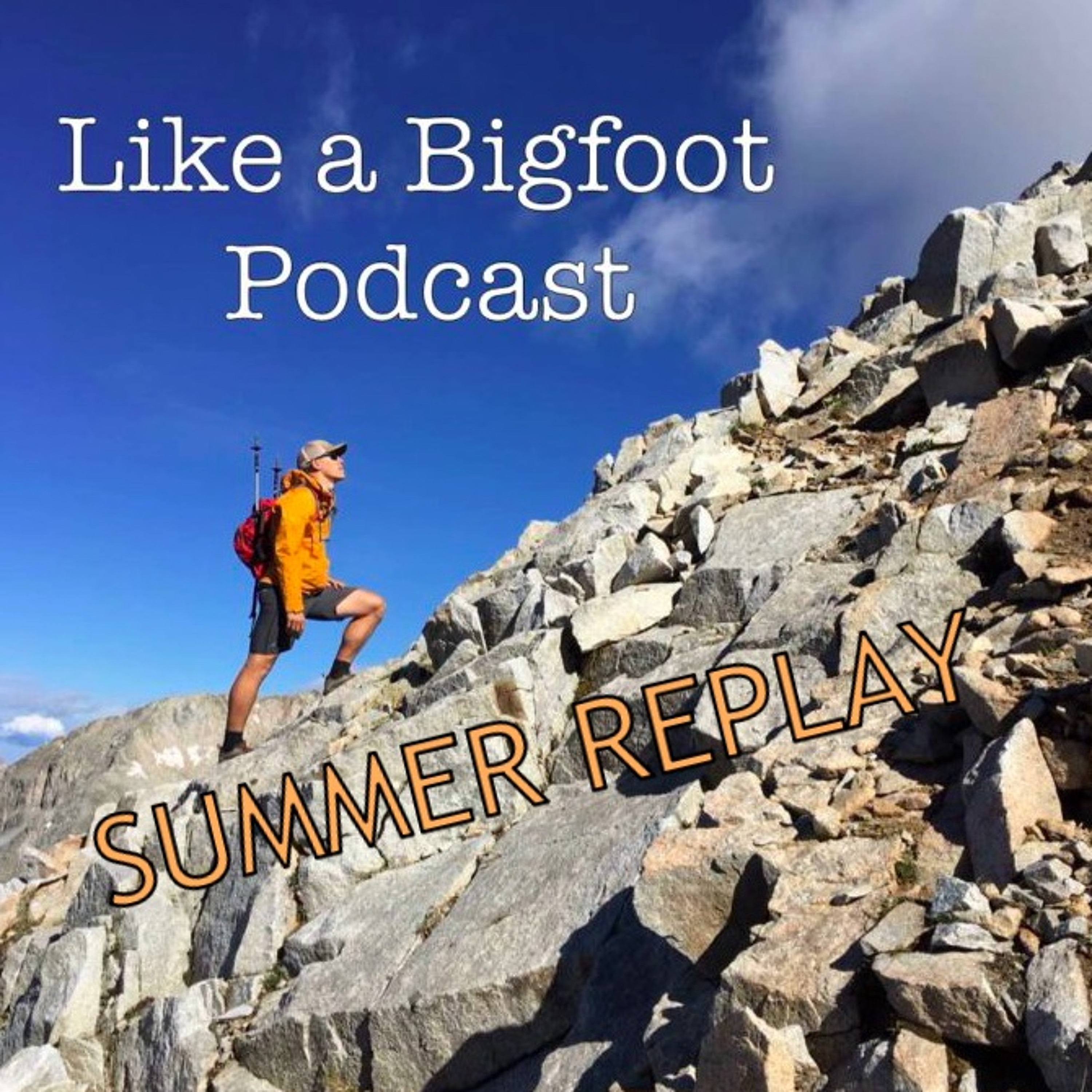SUMMER REPLAY --  Calvin Johannsen's "14er Project", 111 Mountains in 105 Days episode artwork