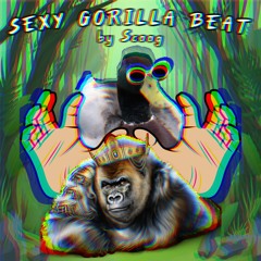 SEXY GORILLA BEAT by Scoog