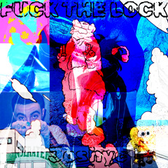 Fuck The Lock