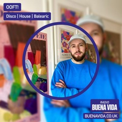 OOFT! - Radio Buena Vida 08.07.23