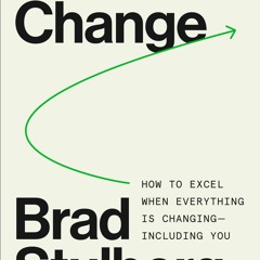 [PDF] READ Free Master of Change: How to Excel When Everything Is Changing ? Inc