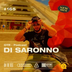 DI SARONNO  - OTR PODCAST GUEST #165 |Italy|