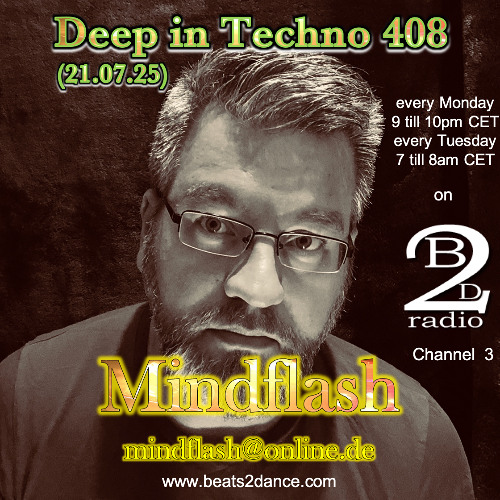 Deep in Techno 408 (21.07.25)