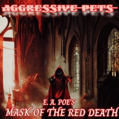 THE MASQUE OF THE RED DEATH