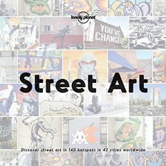 get [PDF] Download Street Art (Lonely Planet)