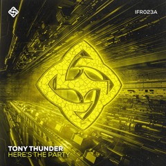 Tony Thunder - Here's The Party