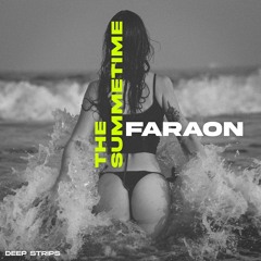 Faraon - The Summer Time