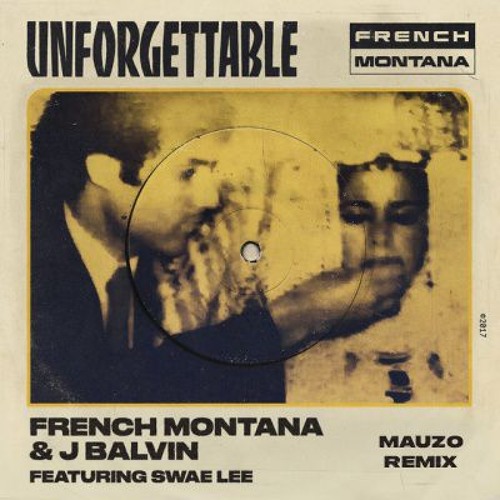 French Montana - Unforgettable (Mauzo Afro House Remix)