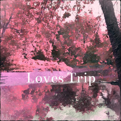 Loves Trip