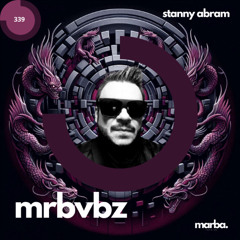 MRBVBZ With STANNY ABRAM # 339