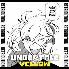 Undertale Yellow | Retribution (Cover)