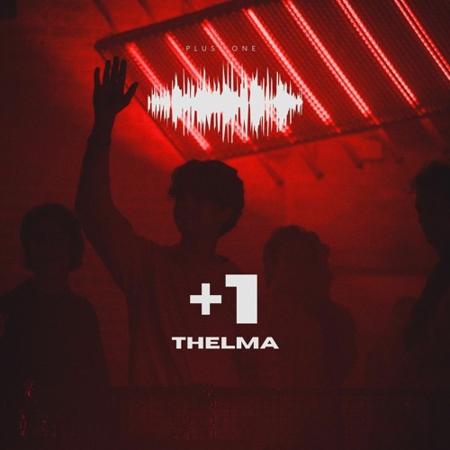 +1 - THELMA