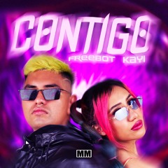 Freebot, Kayi - Contigo