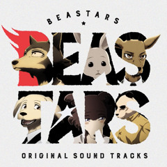 BEASTARS OST - Satoru Kosaki