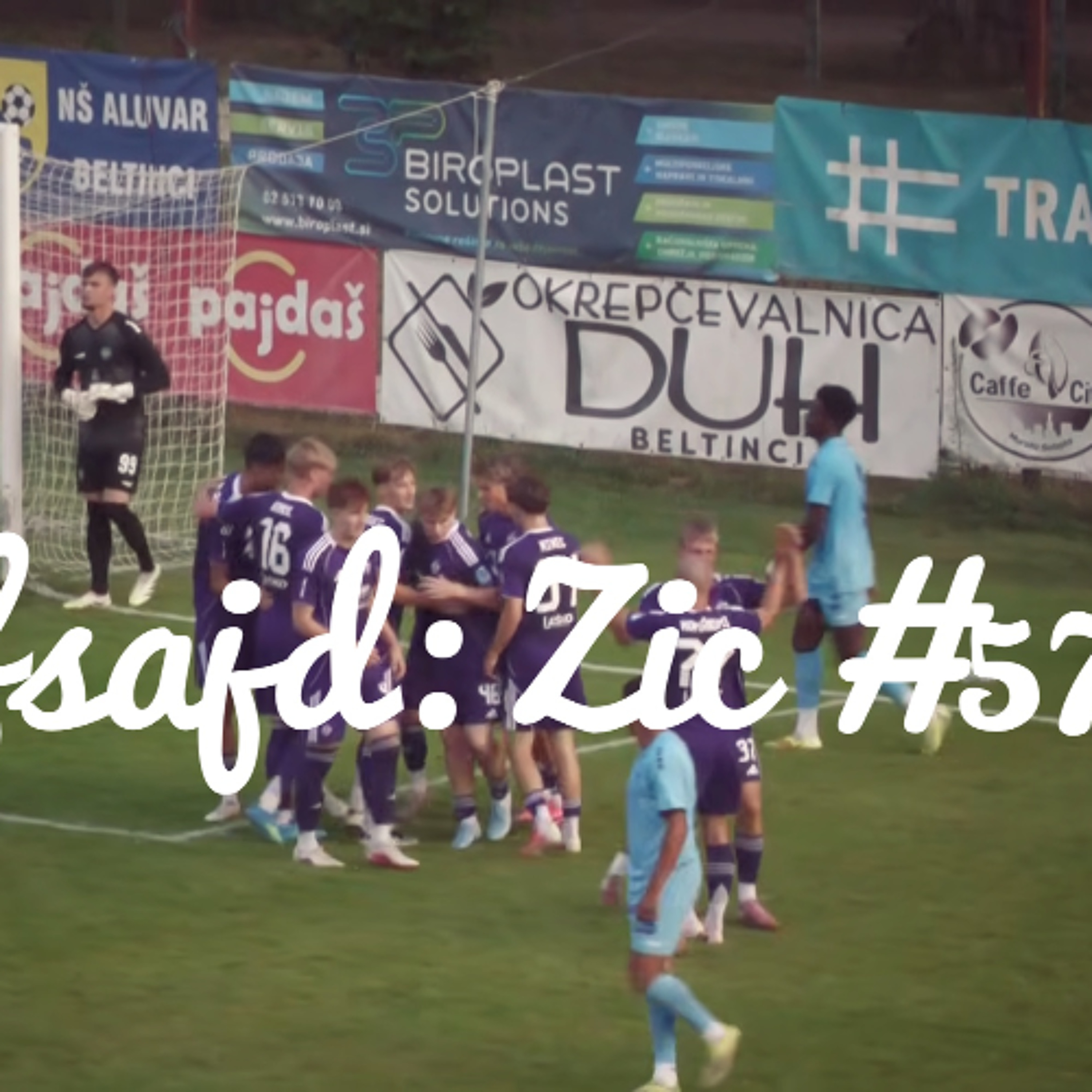 Ofsajd: Zic #57