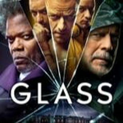 Stream episode Glass (2019) FilmsComplets Mp4 ALL ENGLISH SUBTITLE 508512  by Monicaka podcast | Listen online for free on SoundCloud