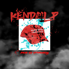 MHHGA - Kendall P (Prod. By NTMMODELS)