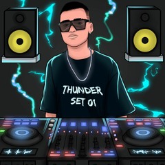 01 #Thunder SET