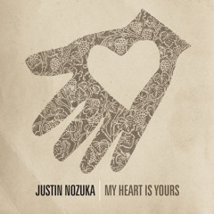 My Heart Is Yours