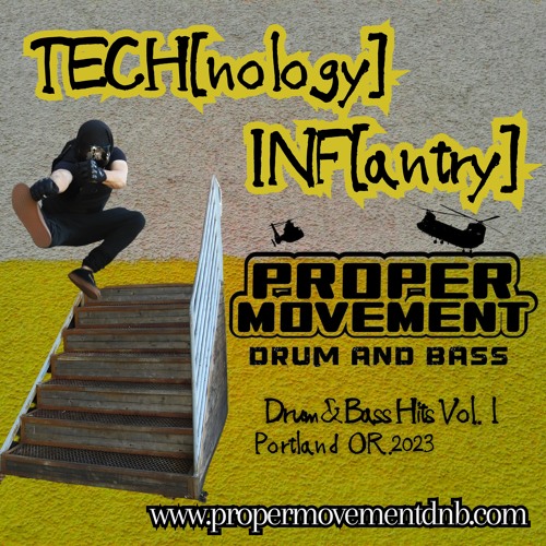 Stream Drum and Bass Hits! Vol. 1 Tech[nology] Inf[antry] by Tech