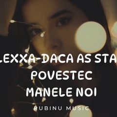 Alexxa-daca as sta sa povestesc