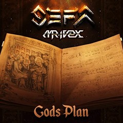Sefa & Mr. Ivex - God’s Plan