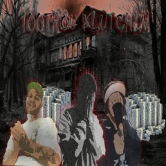 100THOUKLUTCHIN prod. icyspark (KIRBLAGOOP x GVCCIGOTHBBY x $HIVER)