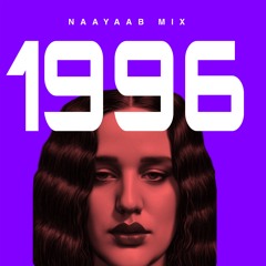 NAAYAAB MIX 1996