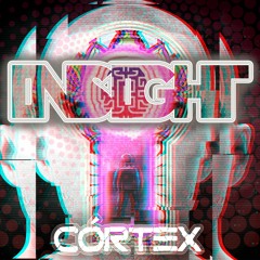 Dj Córtex - INSIGHT