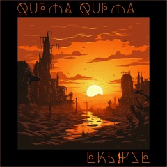 Quema Quema