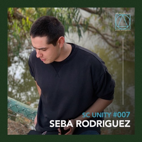 SC Unity Podcast #007 - Seba Rodriguez