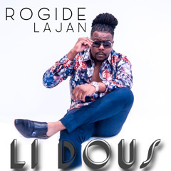 Li Dous by Rogide Lajan