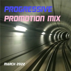 Progressive Promotion Mix (March 2022)