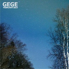 Gege - February 2023