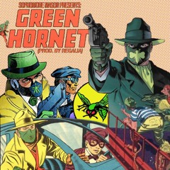 Green Hornet (Prod. Regalia)