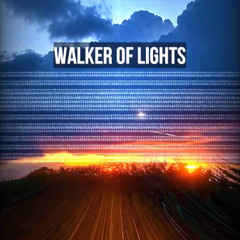Walker of Lights