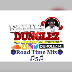 Road Time Mix 5 - Fadda Dunglez