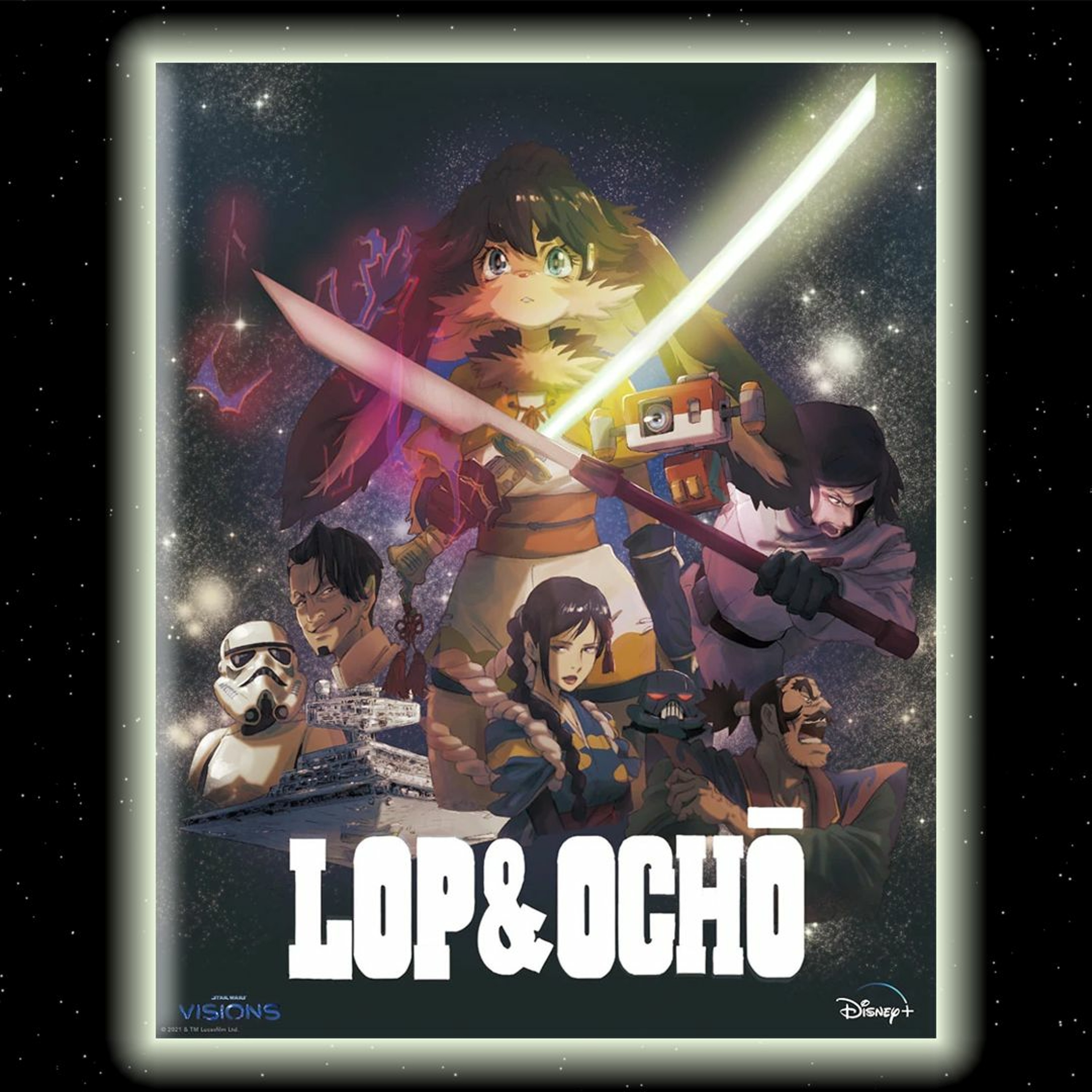 Star Wars Visions E8 - Lop & Ochō