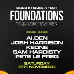 Pete Le Freq @ Foundations 9.11.24