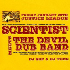 Dub Mission presents The Scientist Meets The Devil Dub Band